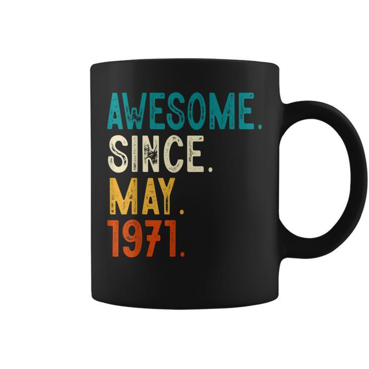 52 Year Old Awesome Since May 1971 52Nd Birthday  Coffee Mug