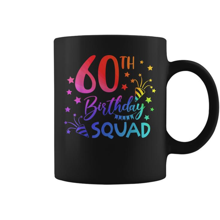60 Year Old Birthday Squad Tie Dye 60Th B-Day Group Friends  Coffee Mug