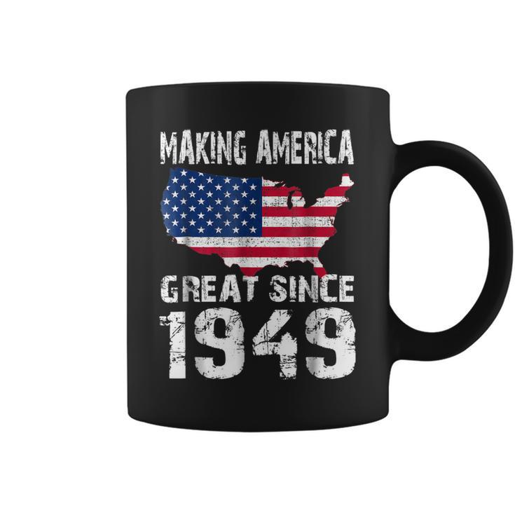 70Th Birthday Gift Making America Great Since 1949 Coffee Mug