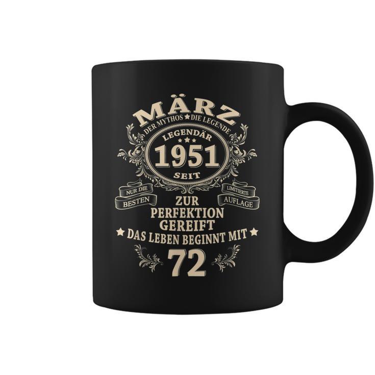 72 Geburtstag Geschenk Mann Mythos Legende März 1951 Tassen