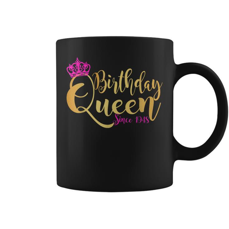 75 Year Old Gifts 75Th Birthday Queen Since 1948 Crown Pink  Coffee Mug