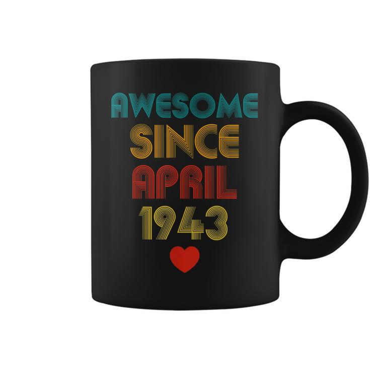 80Years Old Awesome Since April 1943 80Th Birthday  Coffee Mug