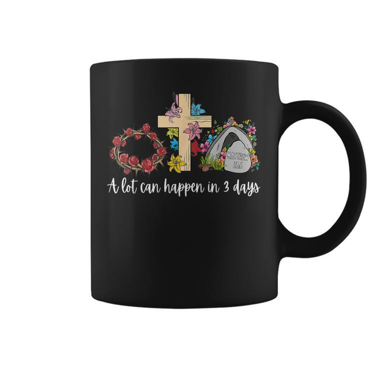 A Lot Can Happen In 3 Days Floral Retro Vintage Easter Day  Coffee Mug
