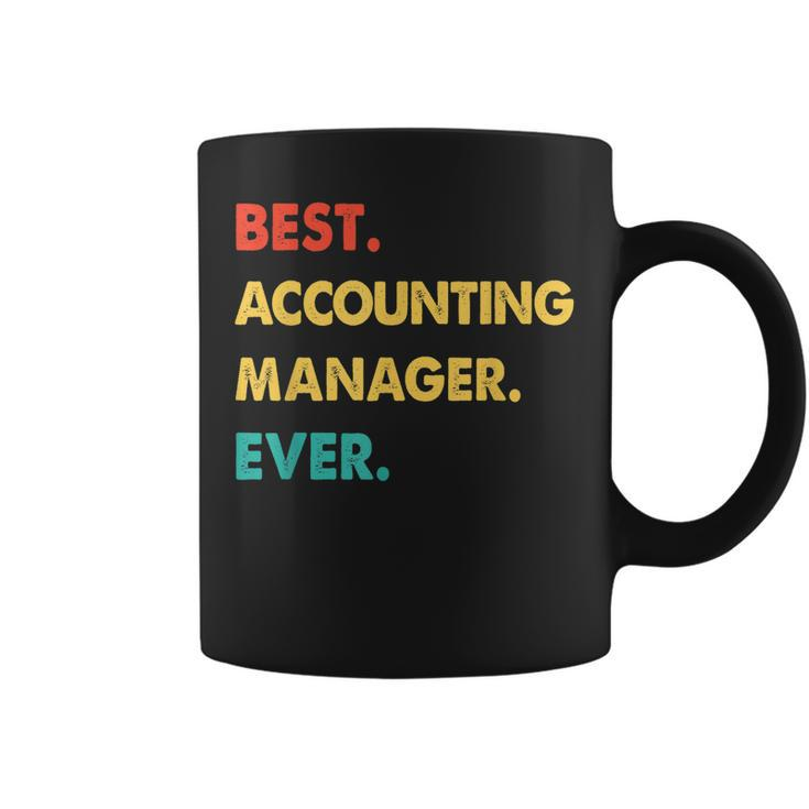 Accounting Manager Retro Best Accounting Manager Ever Coffee Mug