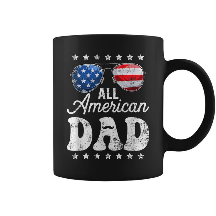 All American Dad 4Th Of July  Fathers Day Men Daddy Papa Gift For Mens Coffee Mug