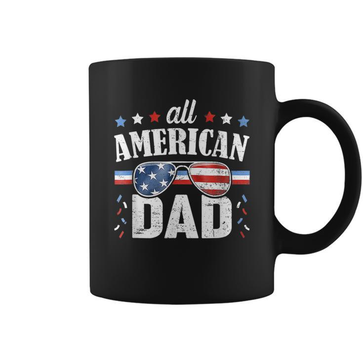 All American Dad 4Th Of July T  Fathers Day Coffee Mug