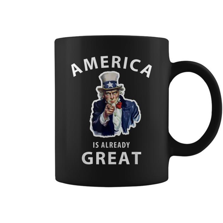 America Is Already Great Uncle Sam Coffee Mug