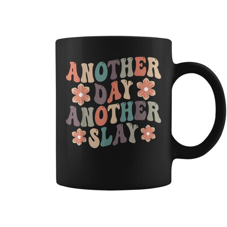 Another Day Another Slay Motivational Groovy Positive Vibes  Coffee Mug