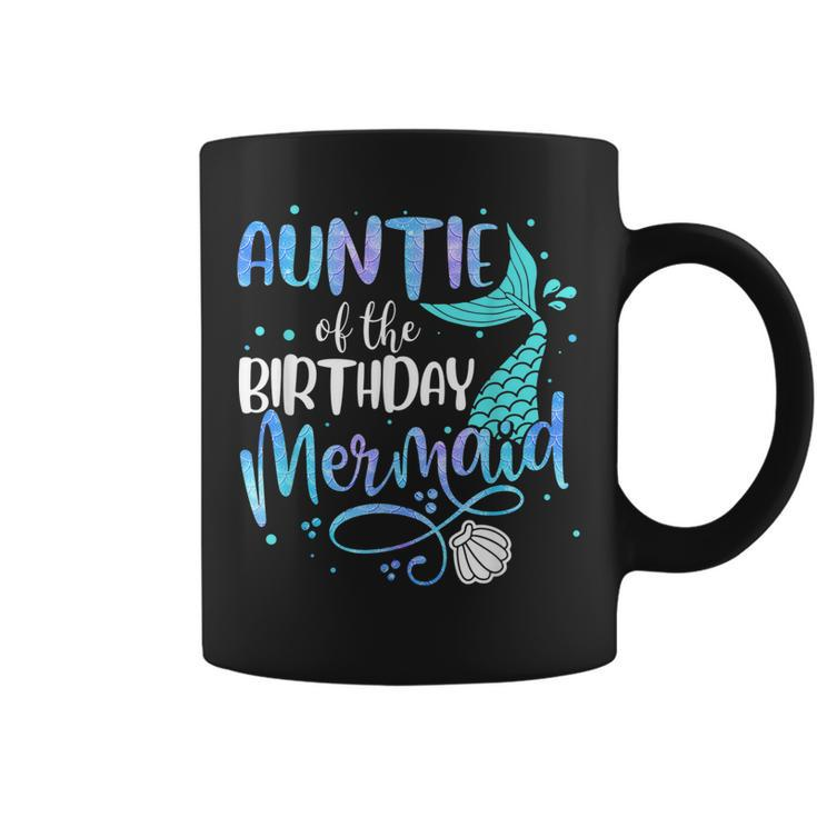 Auntie Of The Birthday Mermaid Family Matching Party Squad  Coffee Mug