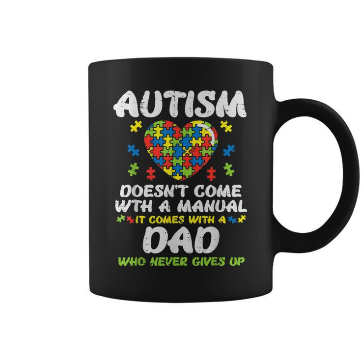 Autism Doesnt Come With Manual Dad Puzzle Awareness Coffee Mug