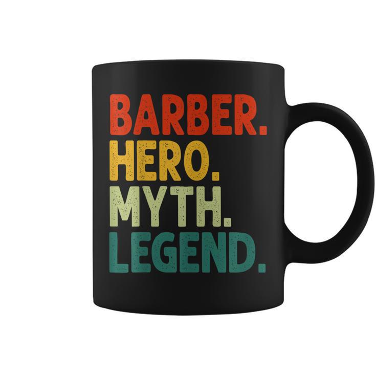 Barber Hero Myth Legend Retro Vintage Barbier Tassen