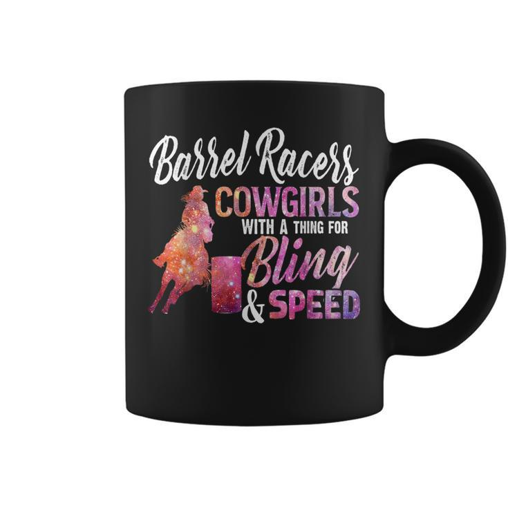 Barrel Racers Cowgirls With A Thing For Bling Speed  Coffee Mug