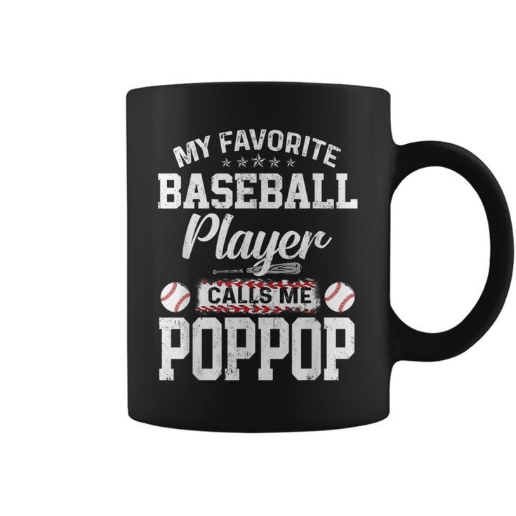 Baseball Dad My Favorite Baseball Player Calls Me Poppop Gift For Mens Coffee Mug