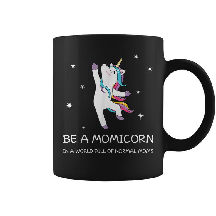 Be A Momicorn Moms Tshirt Unicorn Mothers Day Shirt Coffee Mug