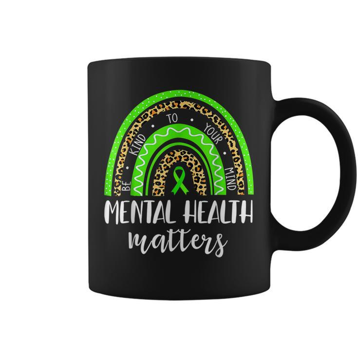 Be Kind To Your Mind Mental Health Matters Awareness Leopard  Coffee Mug
