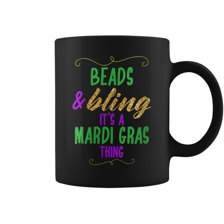 Beads & Bling Its A Mardi Gras Thing Cool  Gift For Womens Coffee Mug