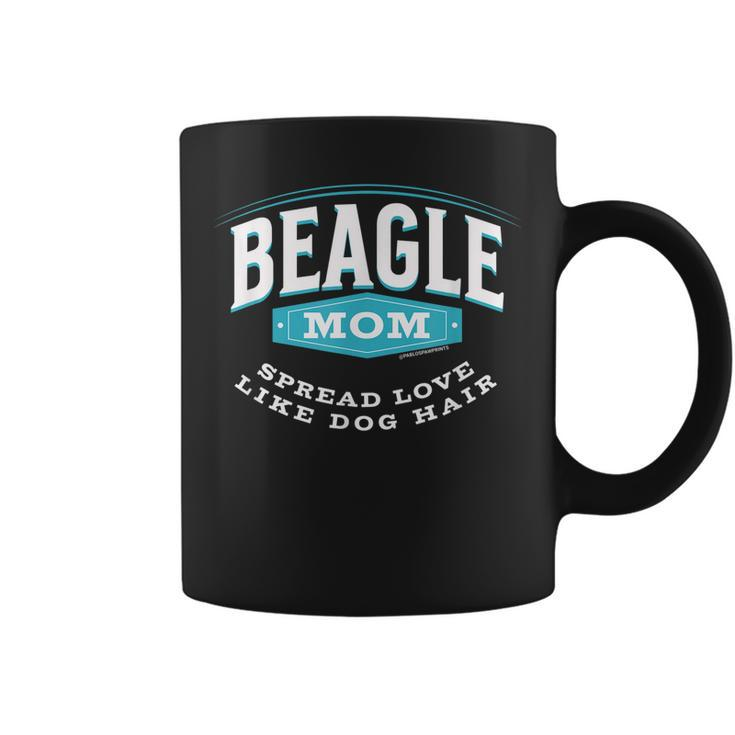 Beagle Mom Spread Love Like Dog Hair Dog Mom  Coffee Mug