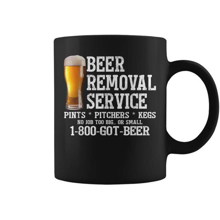 Beer Removal Service No Job Too Big Or Small Fathers Day  Coffee Mug
