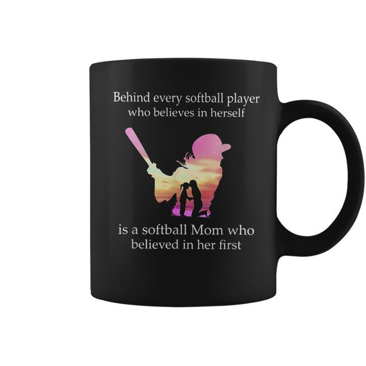 Behind Every Softball Player Is A Softball Mom  Gifts Coffee Mug