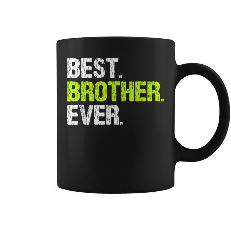 Best Brother Ever Cool Funny Gift Coffee Mug