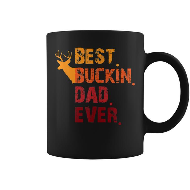 Best Buckin Dad Ever  Fathers Day Gift Coffee Mug