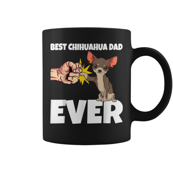 Best Chihuahua Dad Ever Funny Chihuahua Dog Gift Coffee Mug