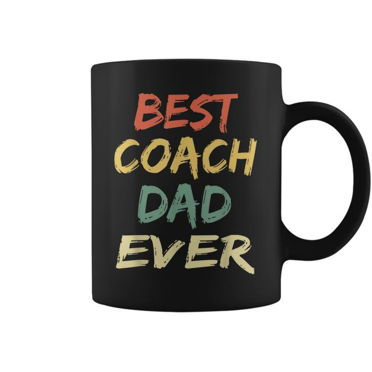 Best Coach Dad Ever Coach T  Vintage Coach Coffee Mug