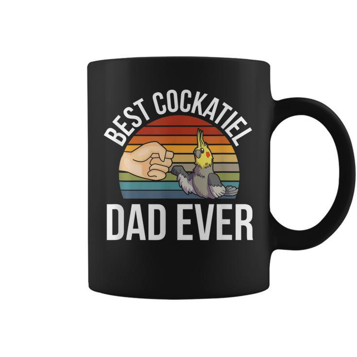 Best Cockatiel Dad Ever Pet Bird Cockatiel Coffee Mug