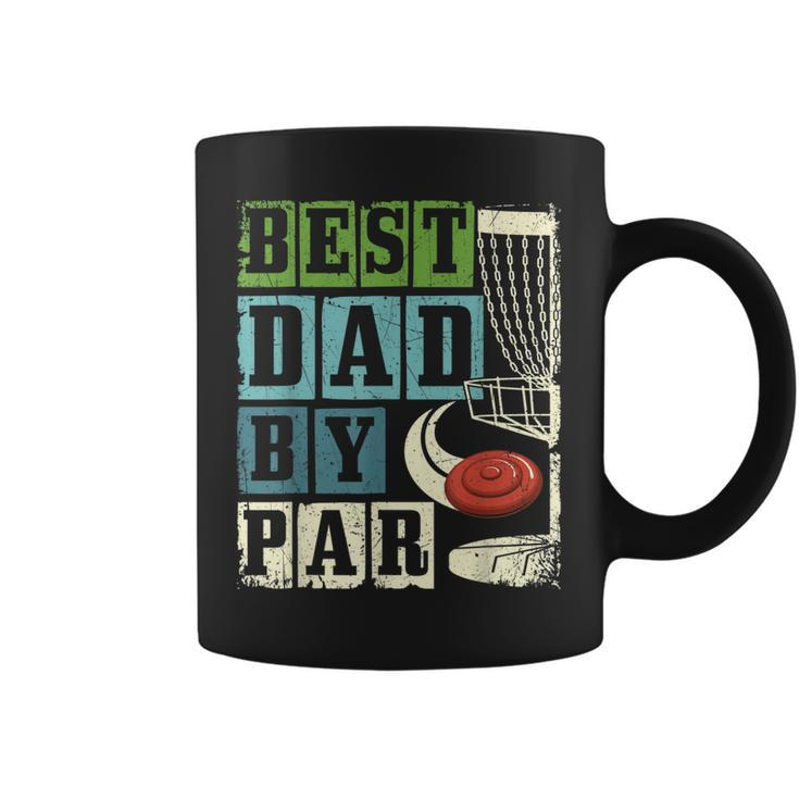 Best Dad By Par Funny Disc Golf Player Flying Disc Golfer Gift For Mens Coffee Mug