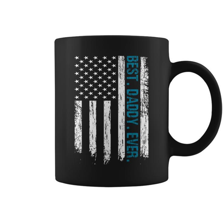 Best Daddy Ever Flag Best Dad Ever American Flag Gift For Mens Coffee Mug