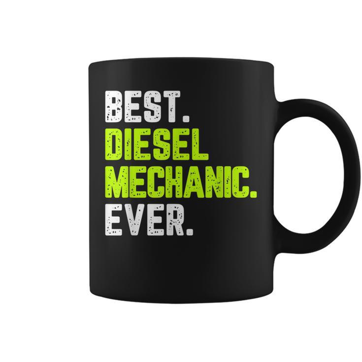 Best Diesel Mechanic Ever Funny Quote Gift Cool Christmas Coffee Mug