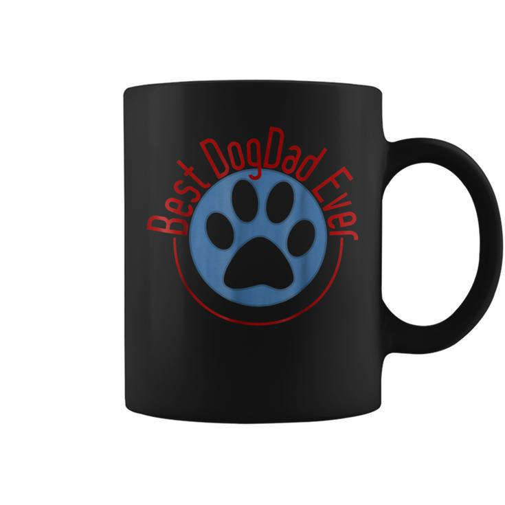 Best Dog Dad Ever T Gift For Mens Coffee Mug