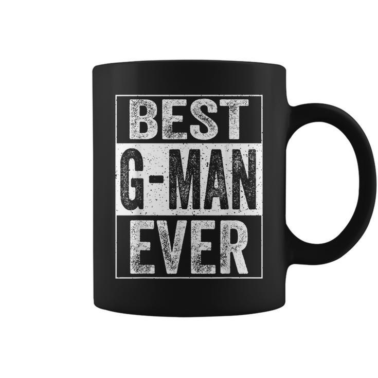 Best Gman Ever Fathers Day Gift Gift For Mens Coffee Mug