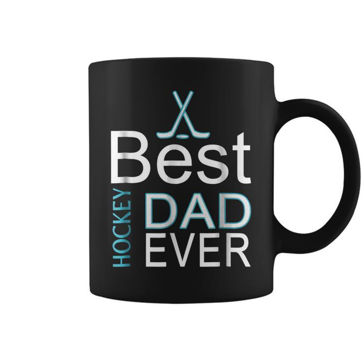 Best Hockey Dad Everfathers Day  Gifts For Goalies Coffee Mug