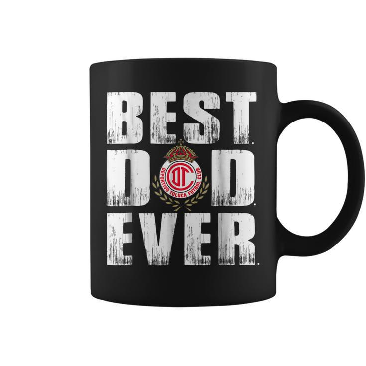 Best Toluca Dad Ever T Shirt - Fathers Day Gift Coffee Mug