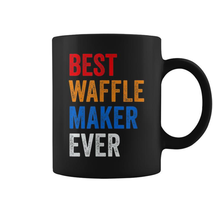 Best Waffle Maker Ever Baking Gift For Waffles Baker Dad Mom Coffee Mug