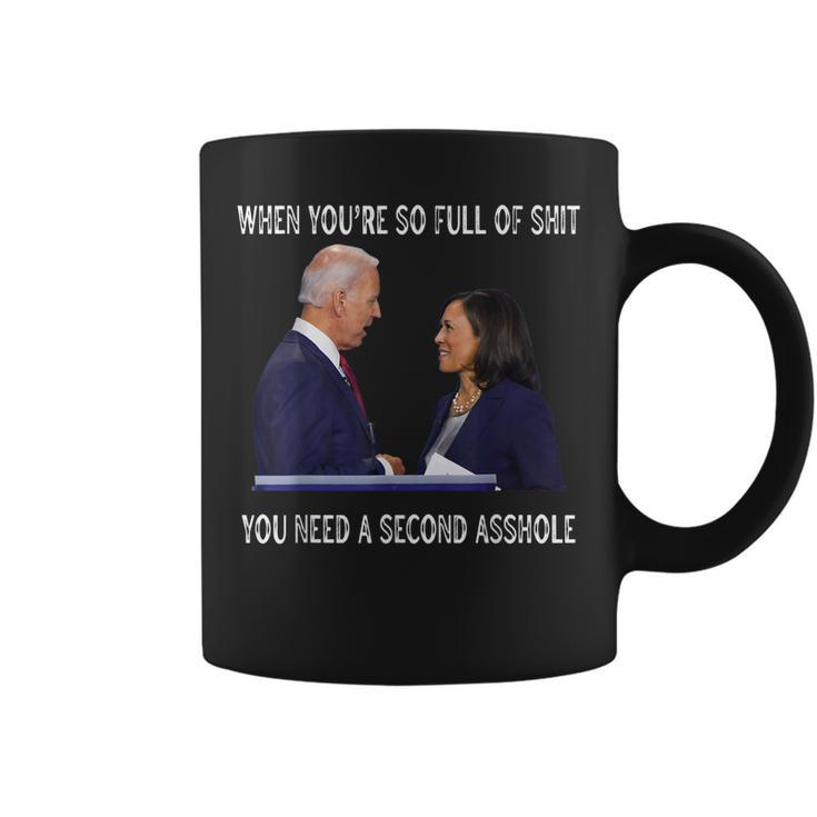 Biden When Youre So Full Of ShiT You Need A Second Asshole  Coffee Mug