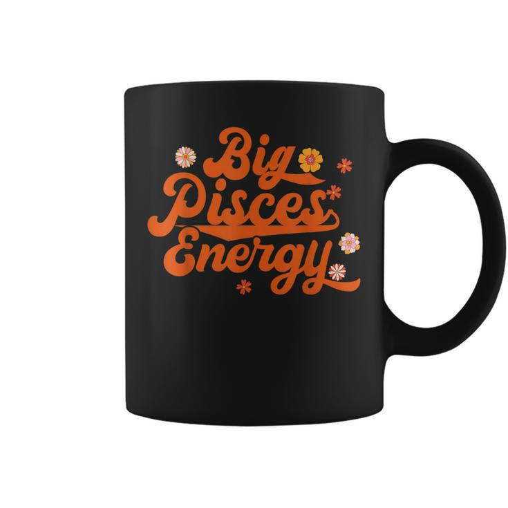 Big Pisces Energy Groovy Zodiac Sign Astrology Horoscope  Coffee Mug