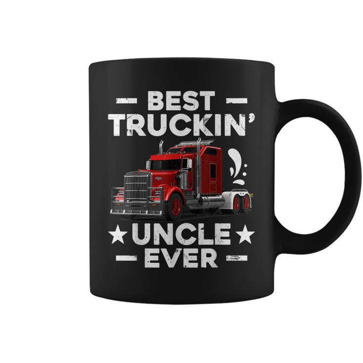 Big Rig Trucker Gift Men Best Truckin Uncle Ever Coffee Mug