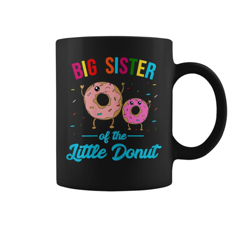 Big Sister Of The Little Donut Funny Birthday Party Sis Gift For Womens Coffee Mug