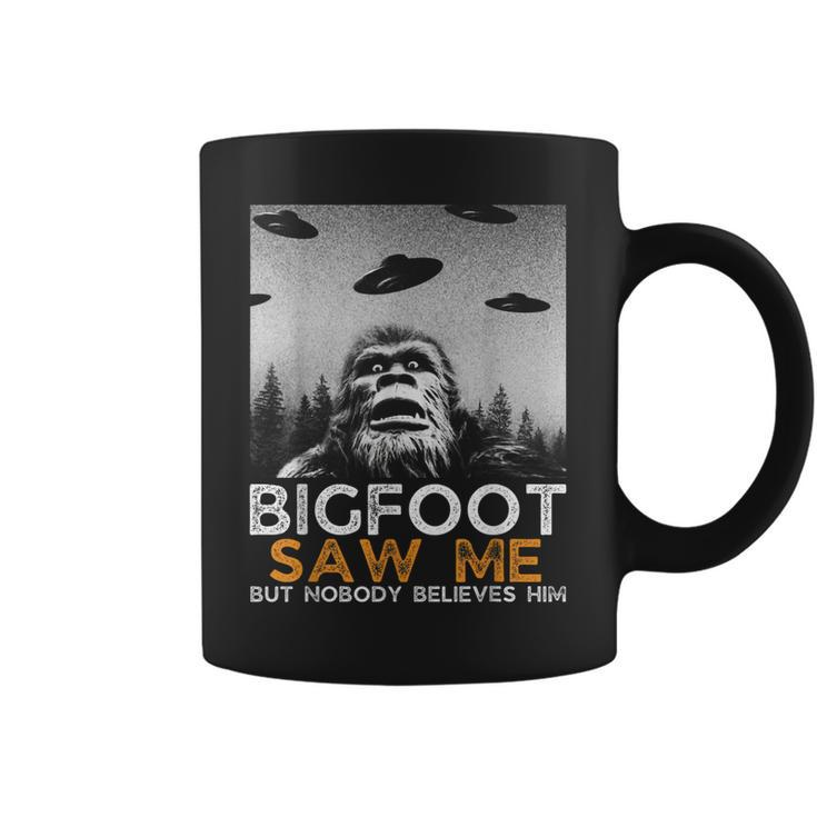 Bigfoot Saw Me And Nobody Believes Him Funny Bigfoot Selfie  Coffee Mug