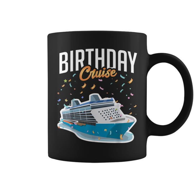 Birthday Cruise  Vacation Party Trip Cruise Ship Gift  Coffee Mug