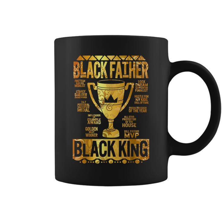 Black Father King Fathers Day Dad Matter Husband Dope Leader Gift For Mens Coffee Mug