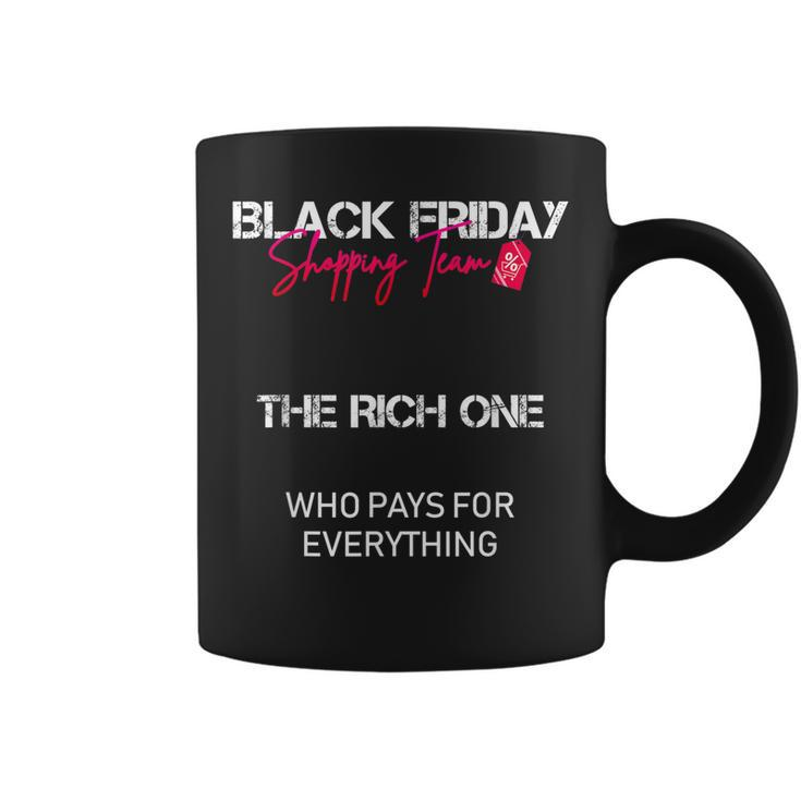 Black Friday Shopping Team Shirt - The Rich One  Coffee Mug