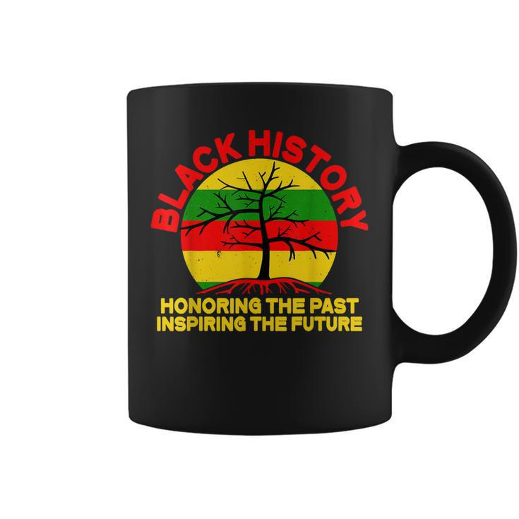 Black History  Honoring The Past Inspiring The Future  Coffee Mug