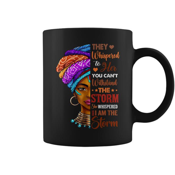 Black History Month  African Woman Afro I Am The Storm  Coffee Mug