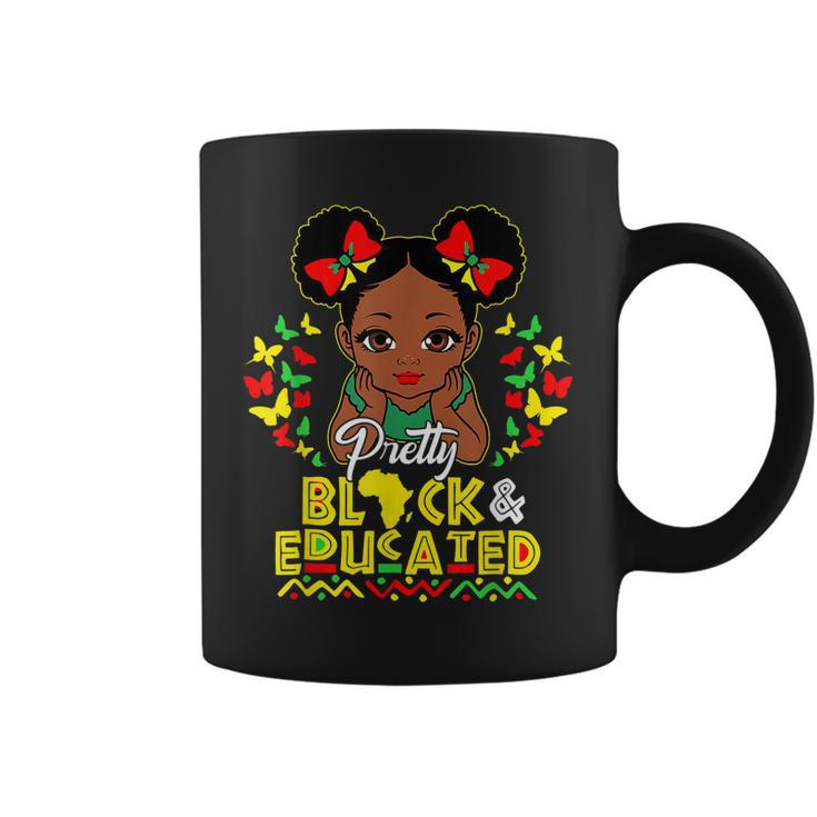 Black History Month Pretty Black And Educated Queen Girls  Coffee Mug