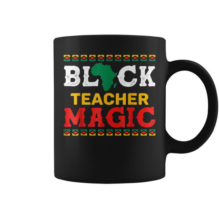 Black Teacher Magic African American Black History Pride  V2 Coffee Mug