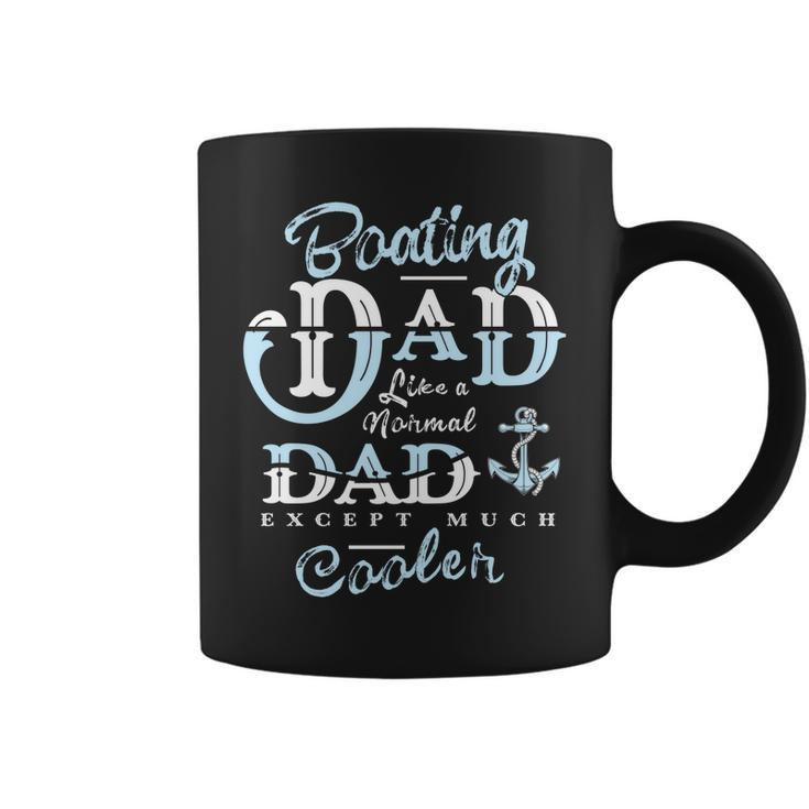 Boating Dad Gifts For Daddy Father Day Boat Men Coffee Mug