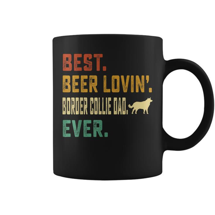 Border Collie Lover Best Beer Loving Border Collie Dad Gift For Mens Coffee Mug